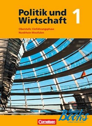 The book "Politik und Wirtschaft Oberstufe Nordrhein-Westfalen Schlerbuch"
