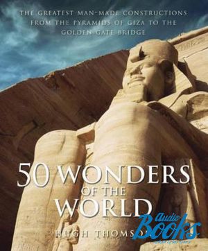 The book "50 Wonders of the World" - Thomson Hugh