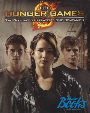 The book "The Hunger games: The Official illustrated movie companion" -  