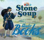JoAnn Crandall - Our World 2: Stone Soup Big Book ()