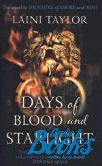 Laini Taylor - Days of blood and starlight ()
