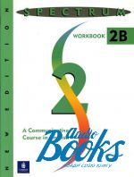   - Spectrum 2: A Communicative Course in English, Level 2 Workbook 2B. New Edition ()