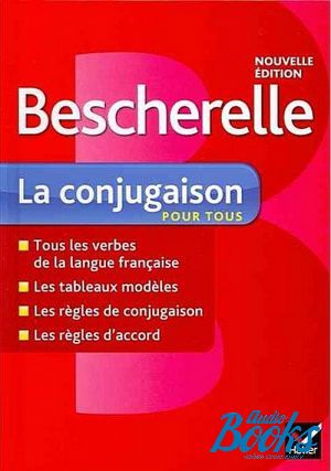 The book "Bescherelle 1 Conjugaison Nouvelle Edition" -  