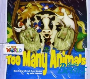 The book "Our World 1: Too many animals Reader" -  