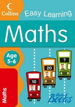 The book "Easy Learning: Maths. Age 5-6" - Peter Clarke