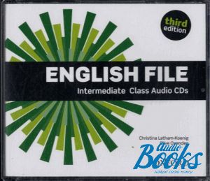 CD-ROM "English File Intermediate 3 Edition: Class Audio CDs (5)" - Clive Oxenden, Christina Latham-Koenig