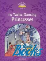 Sue Arengo - The Twelve Dancing Princesses, e-Book with Audio CD ()