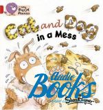  "Big cat Phonics 2A. Cat and Dog in a Mess" -  