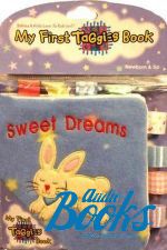  "My first taggies book: Sweet dreams" - Kaori Watanabe