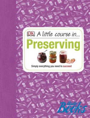 The book "A Little Course in Preserving"