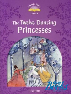  "The Twelve Dancing Princesses, e-Book with Audio CD" - Sue Arengo