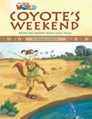 The book "Our World 3: Coyote´s weekend" -  