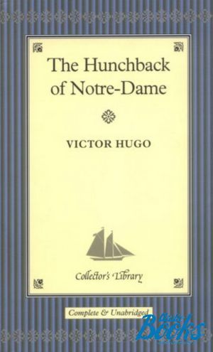 The book "The Hunchback of Notre-Dame" -  