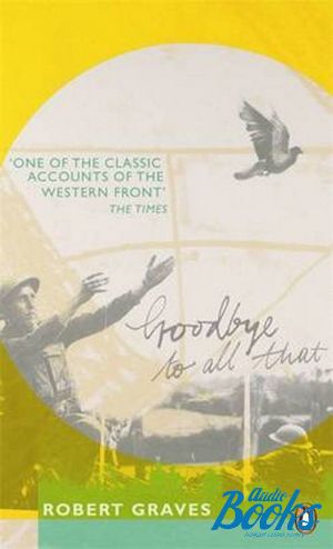 The book "Goodbye to all that" -   