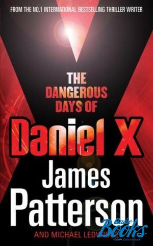 The book "The dangerous days of Daniel X" -  