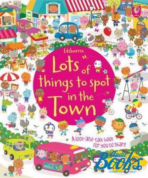  "Lots of things to spot in the town" -  