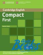 Emma Heyderman - Compact First: Teacher’s Book (книга для учителя) (книга)