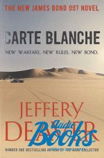 "Carte Blanche. The new James Bond 007 novel" -  