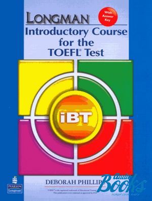 Book + cd "Longman Introductory Course for the TOEFL Test: iBT without CD-ROM, with Answer Key" -  