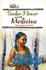  "Our World 4: Tender flower and the medicine" - Adam Coleman 