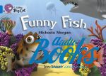   - Funny fish ()