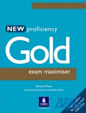 The book "New Proficiency Gold Maximiser without Key" - Judith Wilson, Richard Mann