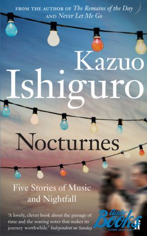 The book "Nocturnes. Five stories of music and nightfall" -  