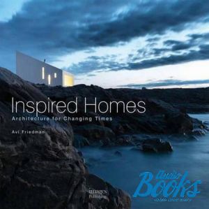  "Inspired Homes: Architecture for Changing Times" -  
