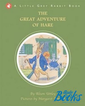  "The great adventure of hare" -  