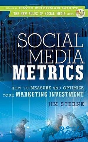 The book "Social media metrics: How to measure and optimize Your marketing investment" -  
