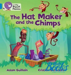 The book "Big cat Phonics 4. The Hat Maker and the Chimps" -  , Cristian Bernadini