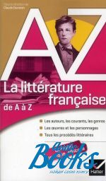  "Litterature Francaise de A a Z" -  