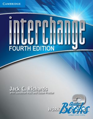  "Interchange 2, 4-th edition: Workbook ( / )" - Susan Proctor, Jonathan Hull, Jack C. Richards