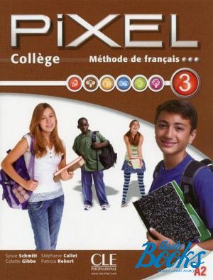 Book + cd "Pixel College 3 Eleve + Cahier D´exercices (   )" - Sylvie Schmitt