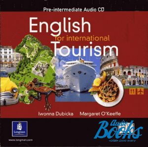  "English for International Tourism. Pre-Intermediate Class CD" - Iwona Dubicka, Margaret O