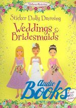  "Sticker Dolly Dressing: Weddings and bridesmaids"