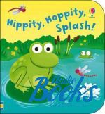   - Hippity, Hoppity, Splash! ()
