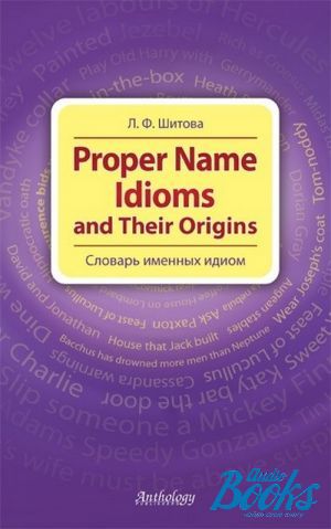  "Proper name idioms and their origins.   " -   