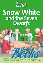 Sue Arengo - Family & Friends 3: Reader A: Snow white ()