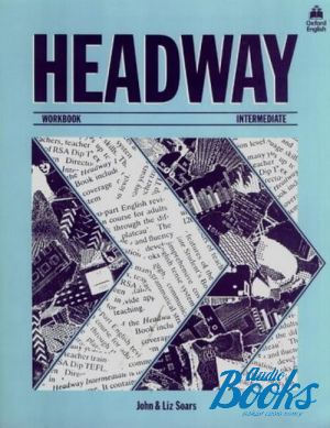 The book "Headway Advanced Workbook ( )" - John Soars, Liz Soars