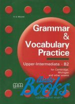 Grammar and Vocabulary Practice Upper-Intermediate B2 Teacher's Book (  ), 2 Edition ()