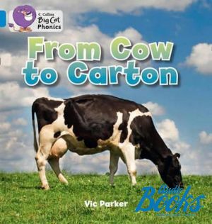 The book "Big cat Phonics 4. From Cow to Carton" -  