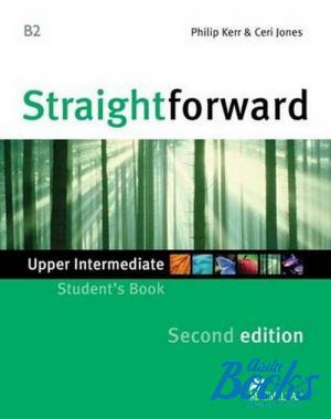 The book "Straightforward Upper-Intermediate Student´s Book, 2 Edition ()" - Philip Kerr, Ceri Jones