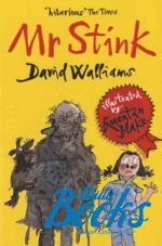 David Walliams - Mr Stink ()