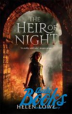  "The heir of night: The wall of night: Book one" -  