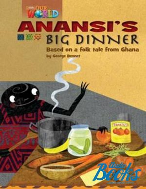 The book "Our World 3: Anansi´s big dinner" -  