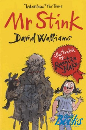The book "Mr Stink" - David Walliams