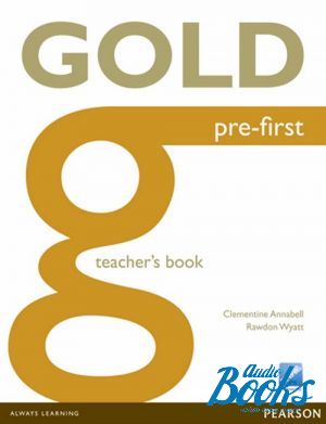 The book "Pre-First Gold Teacher´s Book" - Rawdon Wyatt