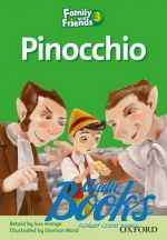 Sue Arengo - Family & Friends 3: Reader C: Pinocchio ()