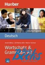   - Deutsch Uben Wortschatz Grammatik A2 ()